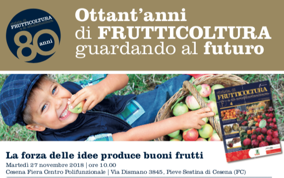 FRUTTICOLTURA FESTEGGIA 80 ANNI!