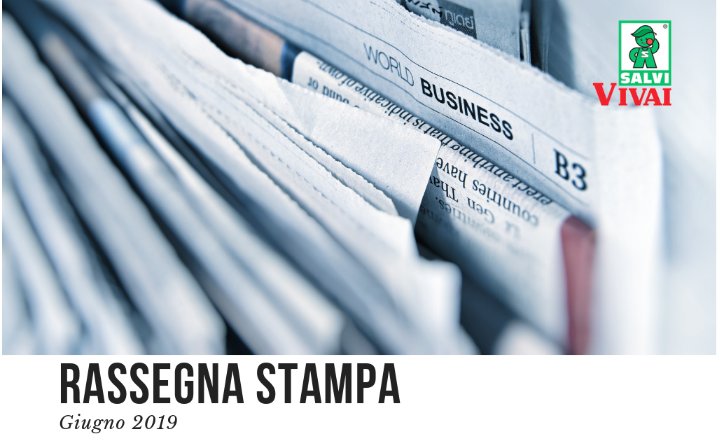 RASSEGNA STAMPA DI GIUGNO 2019